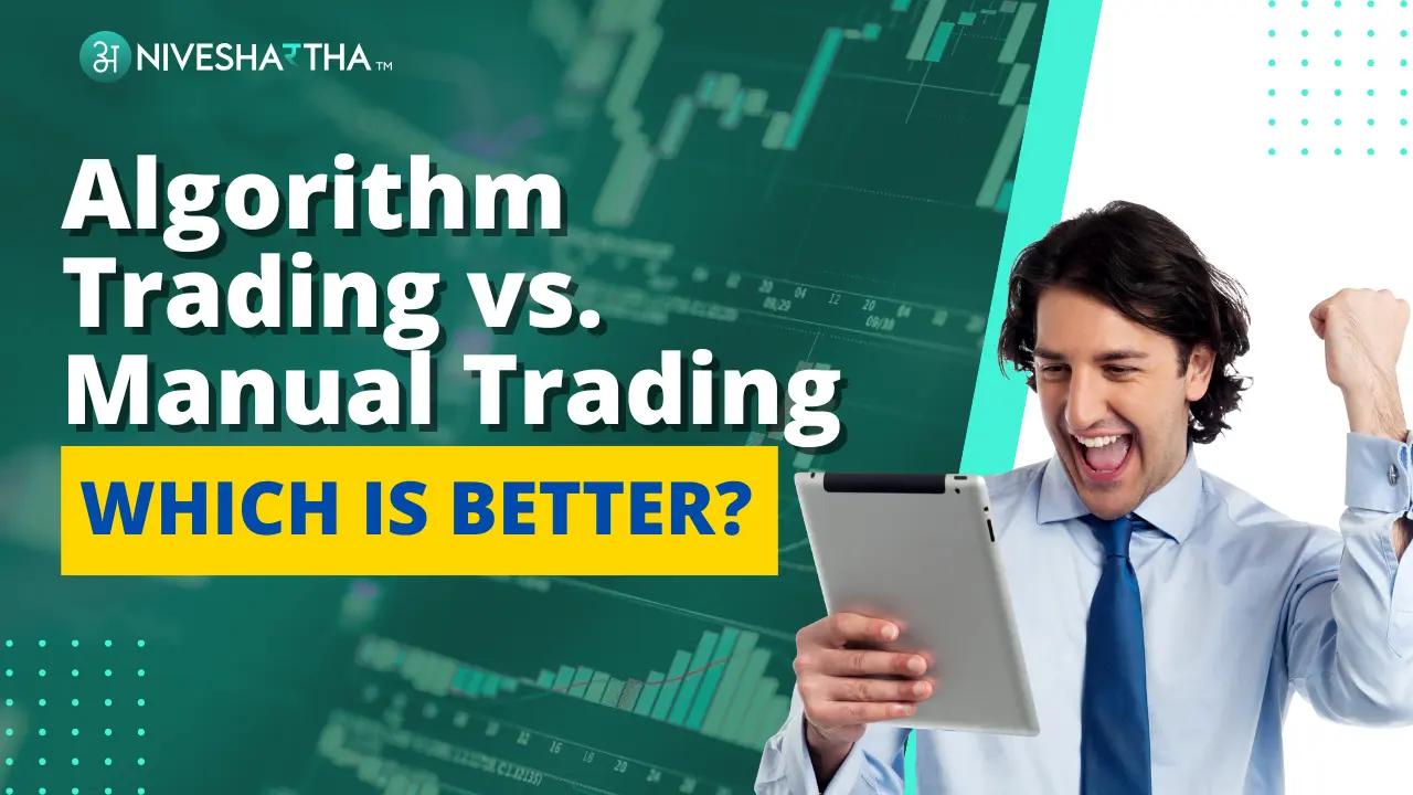 Algorithm Trading vs. Manual Trading - Which Is Better?