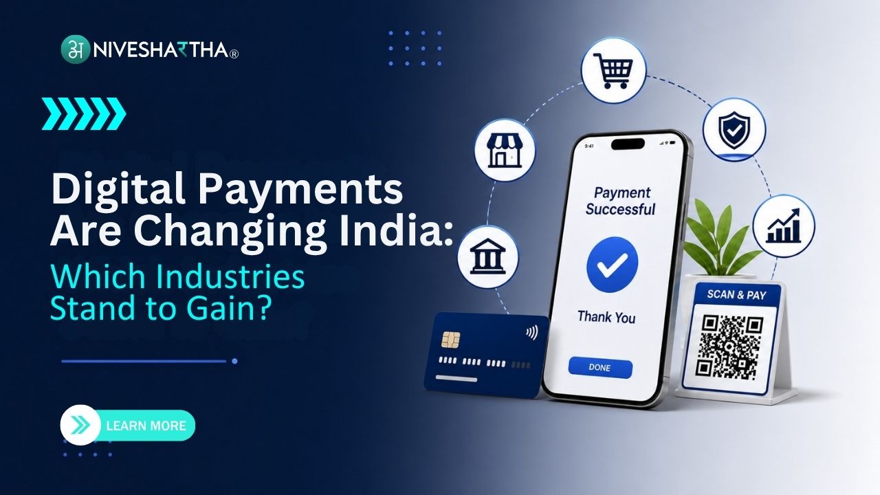 Digital Payments Are Changing India: Which Industries Stand to Gain?