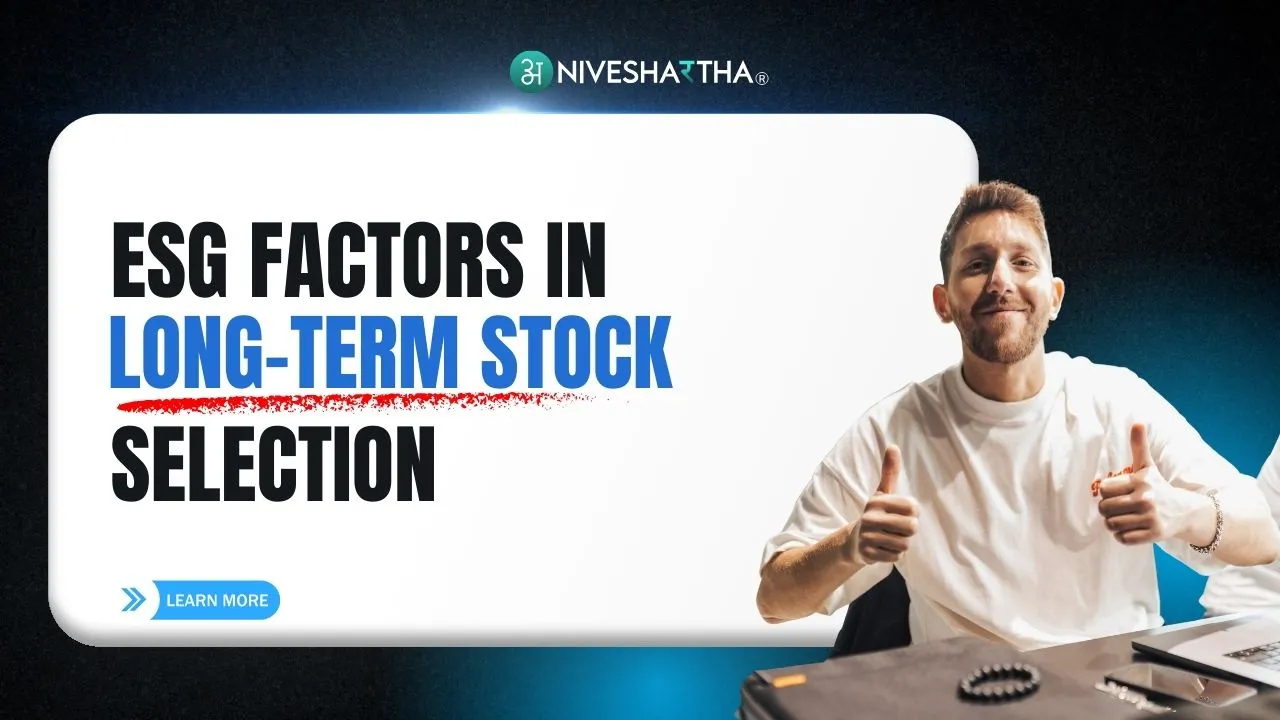 ESG Factors in Long-Term Stock Selection