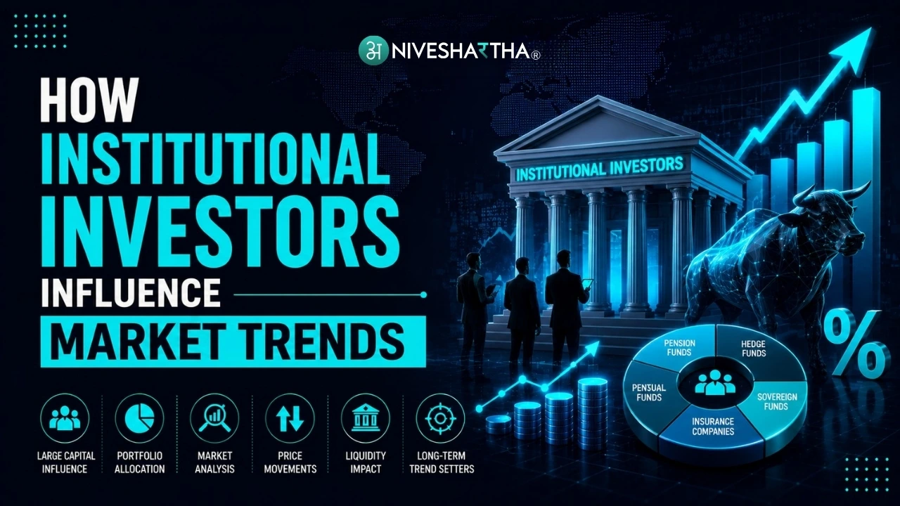 How Institutional Investors Influence Market Trends