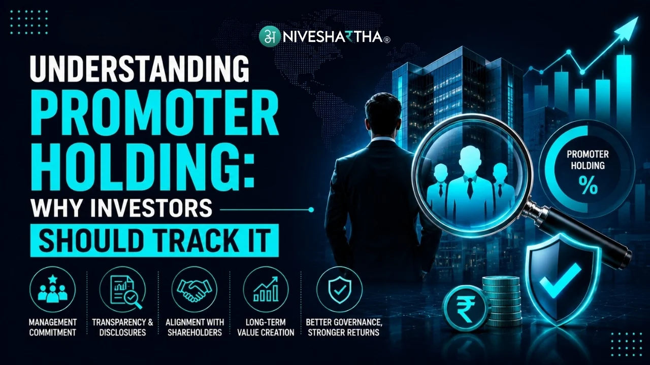 Understanding Promoter Holding: Why Investors Should Track It