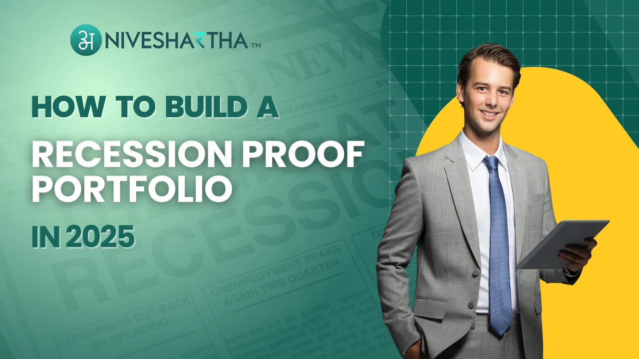 How to Build a Recession-Proof Portfolio in 2025