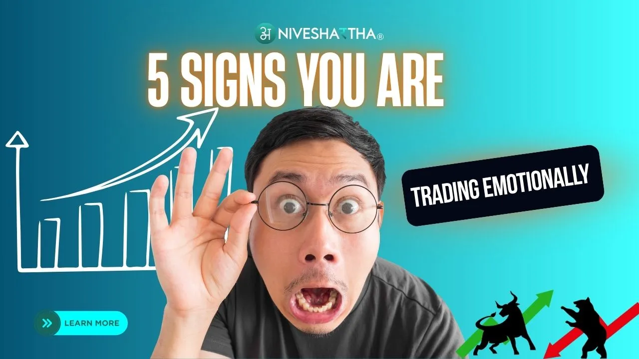 5 Signs You Are Trading Emotionally